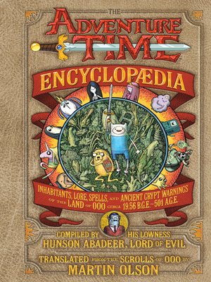 cover image of The Adventure Time Encyclopaedia (Encyclopedia)